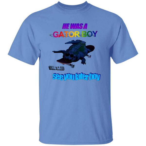 G8r Boi T Shirts, Hoodies, Long Sleeve