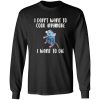 I Don’t Want To Cook Anymore I Want To Die Funny Mouse T-Shirts, Long Sleeve, Hoodies