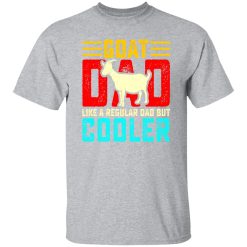 Goat dad funny fathers day T-Shirts, Long Sleeve, Hoodies