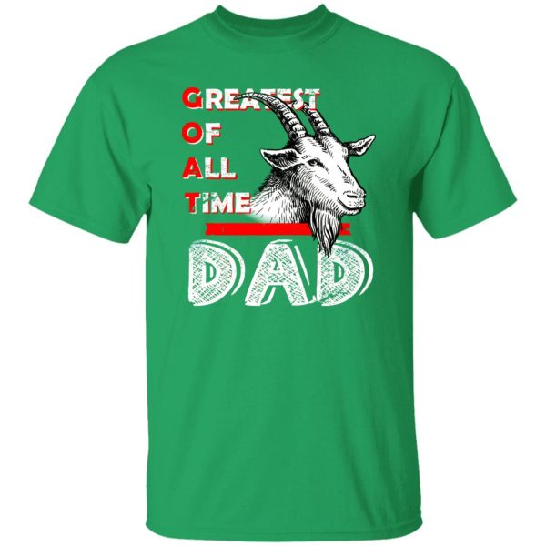 Goat Dad T-Shirts, Long Sleeve, Hoodies