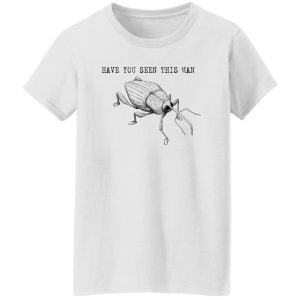 Have You Seen This Man Weevil T Shirts, Hoodies, Long Sleeve