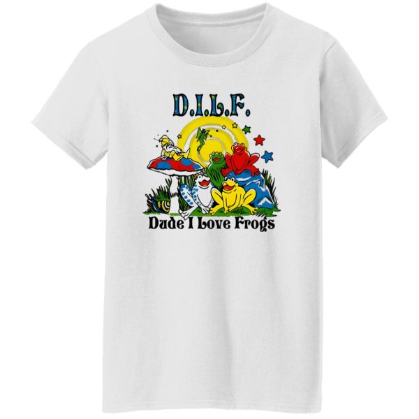 DILF Dude I Love Frogs T Shirts, Hoodies, Long Sleeve