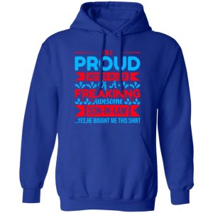 I’m A Proud Mother-In-Law Of A Freakinng Awesome Son-In-Law T-Shirts, Long Sleeve, Hoodies