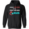 PROUD MOTHER OF A FEW DUMBASS KIDS -proud mom on Baby T-Shirts, Long Sleeve, Hoodies