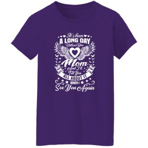 Family 365 In Loving Memory Of My Mom Missing Mother T-Shirts, Long Sleeve, Hoodies