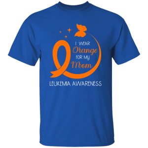 I Wear Orange for My Mom T-Shirts, Long Sleeve, Hoodies