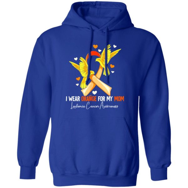 I Wear Orange For My Mom Leukemia Awareness V2 T-Shirts, Long Sleeve, Hoodies