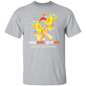 I Wear Orange For My Mom Leukemia Awareness V2 T-Shirts, Long Sleeve, Hoodies