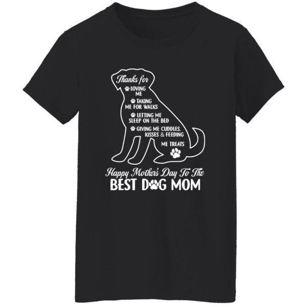 Happy Mother’s Day To The Best Dog Mom Mothers Day Dog Lover T-Shirts, Long Sleeve, Hoodies