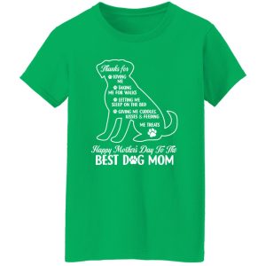 Happy Mother’s Day To The Best Dog Mom Mothers Day Dog Lover T-Shirts, Long Sleeve, Hoodies