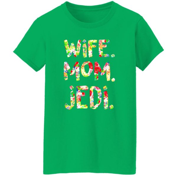 Wife Mom Jedi Shirt Star Wars T-Shirts, Long Sleeve, Hoodies