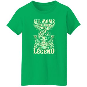 Super Saiyan All Moms Gave Birth To A Child Legend T-Shirts, Long Sleeve, Hoodies