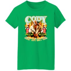 Cody Rhodes Most Ridiculous Make ’em Say Uhh T-Shirts, Long Sleeve, Hoodies