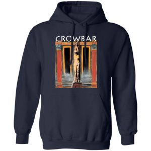 Crowbar Merch All I Had I Gave T-Shirts, Long Sleeve, Hoodies