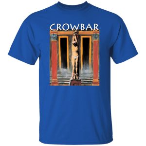 Crowbar Merch All I Had I Gave T-Shirts, Long Sleeve, Hoodies