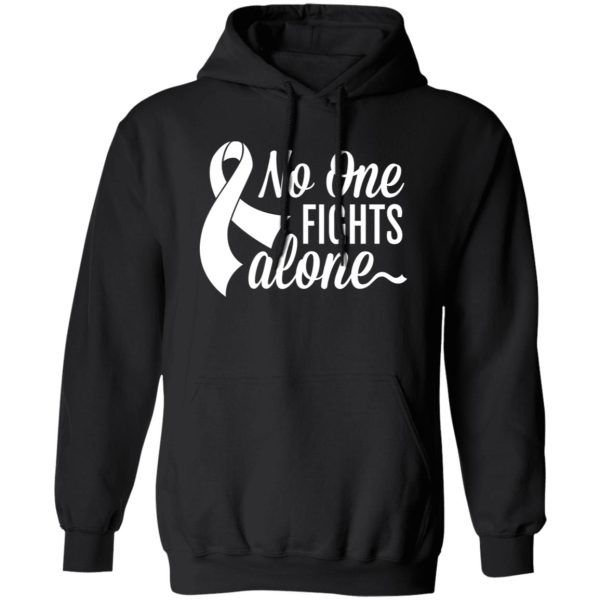 No One Fights Alone Awareness Ribbon T-Shirts, Long Sleeve, Hoodies