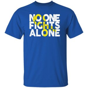 No One Fights Alone Childhood Cancer T-Shirts, Long Sleeve, Hoodies