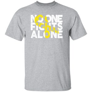 No One Fights Alone Childhood Cancer T-Shirts, Long Sleeve, Hoodies