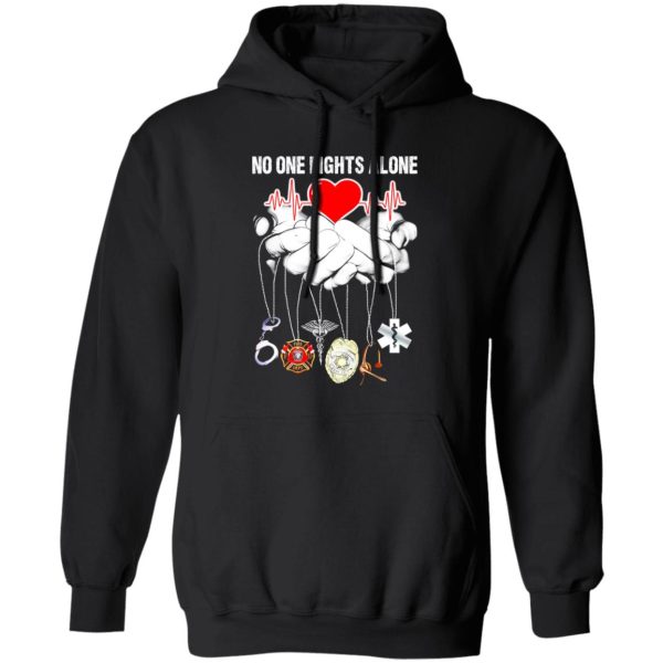 No One Fights Alone V3 T-Shirts, Long Sleeve, Hoodies