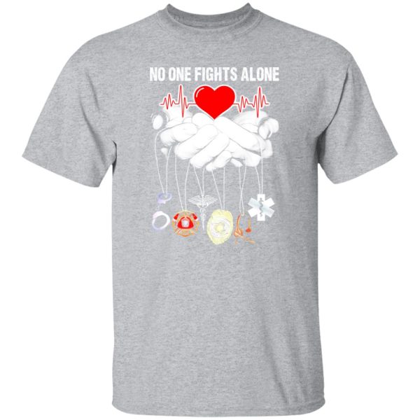 No One Fights Alone V3 T-Shirts, Long Sleeve, Hoodies