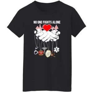 No One Fights Alone V3 T-Shirts, Long Sleeve, Hoodies