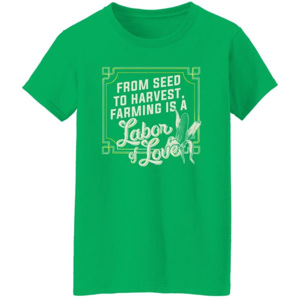 Laura Farms Labor Of Love T-Shirts, Long Sleeve, Hoodies