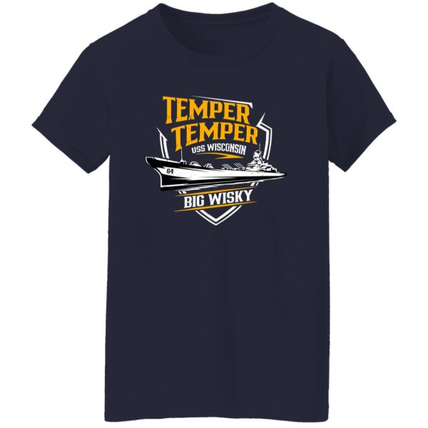 Temper USS Wisconsin Big Wisky T-Shirts, Long Sleeve, Hoodies