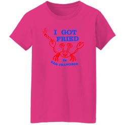 Ziggy Stardust I Got Fried In San Francisco T Shirts, Hoodies, Long Sleeve