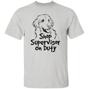 Wrench Every Day Shop Supervisor On Duty T Shirts, Hoodies, Long Sleeve