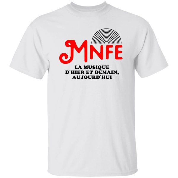 Music’s Not For Everyone Mnfe T Shirts, Hoodies, Long Sleeve