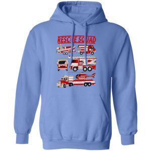 Fire Truck Rescue Squad T Shirts, Hoodies, Long Sleeve