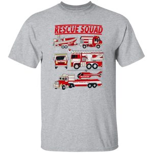 Fire Truck Rescue Squad T Shirts, Hoodies, Long Sleeve