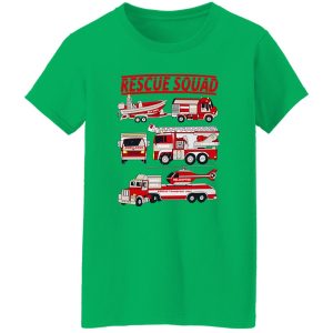 Fire Truck Rescue Squad T Shirts, Hoodies, Long Sleeve