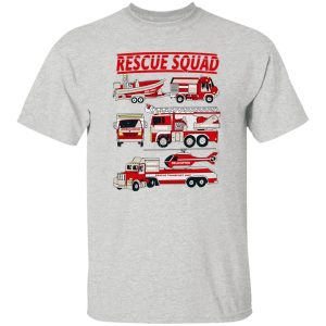 Fire Truck Rescue Squad T Shirts, Hoodies, Long Sleeve