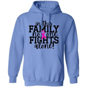 No One Fights Alone V2 T Shirts, Hoodies, Long Sleeve