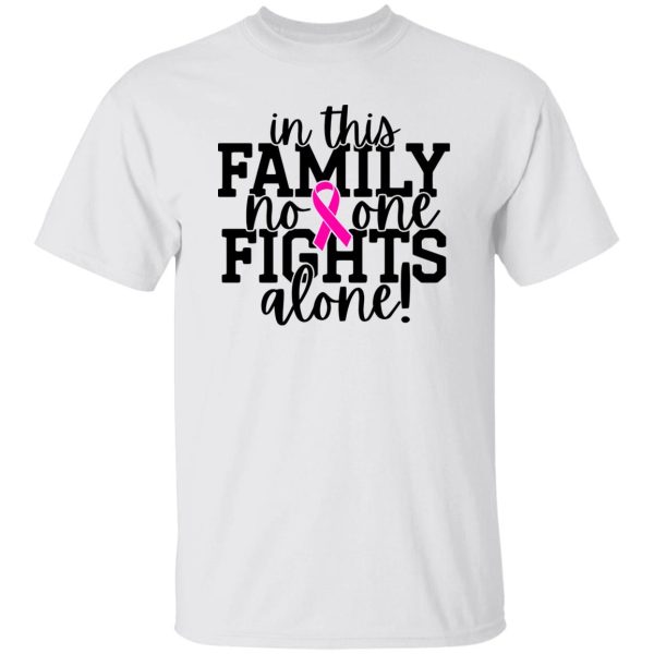 No One Fights Alone V2 T Shirts, Hoodies, Long Sleeve