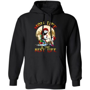 Mom Life Is Best Life Sally Mom T-Shirts, Long Sleeve, Hoodies