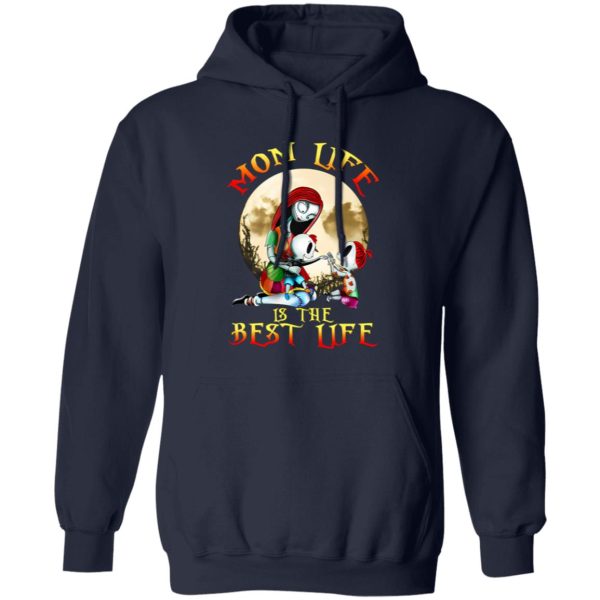 Mom Life Is Best Life Sally Mom T-Shirts, Long Sleeve, Hoodies