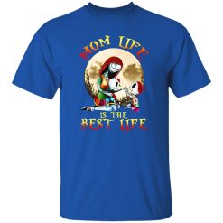 Mom Life Is Best Life Sally Mom T-Shirts, Long Sleeve, Hoodies