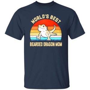 World’s Best Bearded Dragon Mom Vintage T-Shirts, Long Sleeve, Hoodies