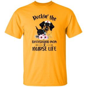 Rockin The Dachshund Mom Nurse Wife T Shirts, Hoodies, Long Sleeve