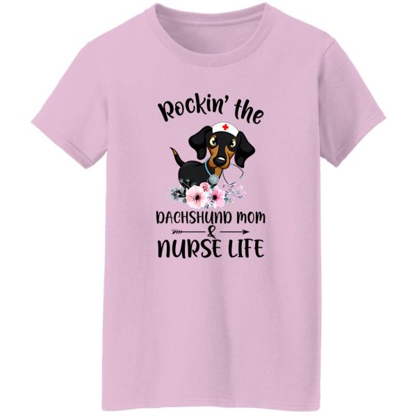 Rockin The Dachshund Mom Nurse Wife T Shirts, Hoodies, Long Sleeve