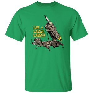 Patriot Live, Laugh, Launch T Shirts, Hoodies, Long Sleeve