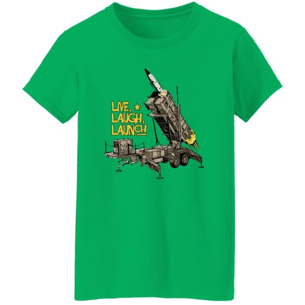 Patriot Live, Laugh, Launch T Shirts, Hoodies, Long Sleeve