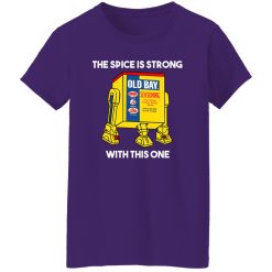 The Spice Is Strong With This One T-Shirts, Long Sleeve, Hoodies