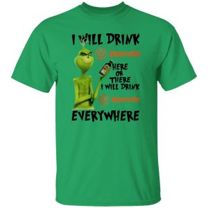 The Grinch I Will Drink Jagermeister Here Or There Or Everywhere T Shirts, Hoodies, Long Sleeve