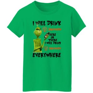 The Grinch I Will Drink Jagermeister Here Or There Or Everywhere T Shirts, Hoodies, Long Sleeve