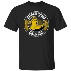 Quackbang T-Shirts, Long Sleeve, Hoodies