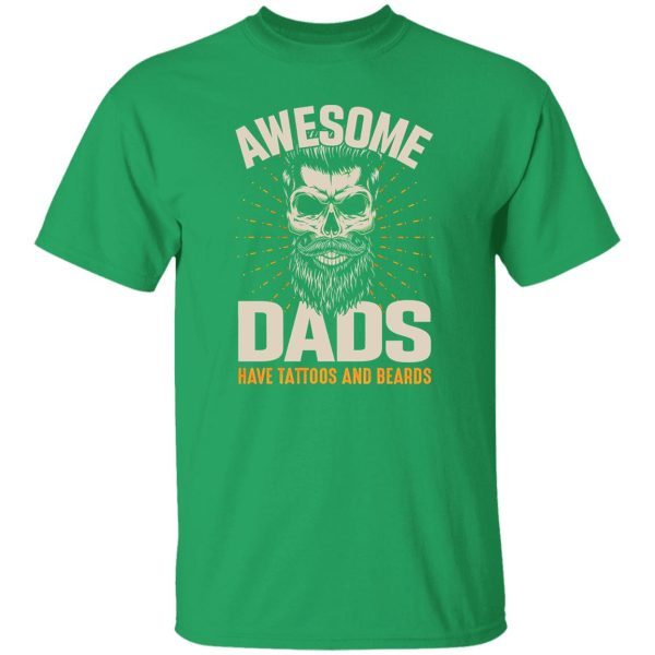 Awesome Dads Have Tattoos And Beards Skull T-Shirts, Long Sleeve, Hoodies