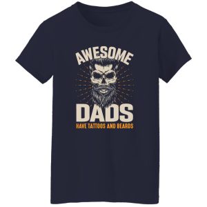 Awesome Dads Have Tattoos And Beards Skull T-Shirts, Long Sleeve, Hoodies